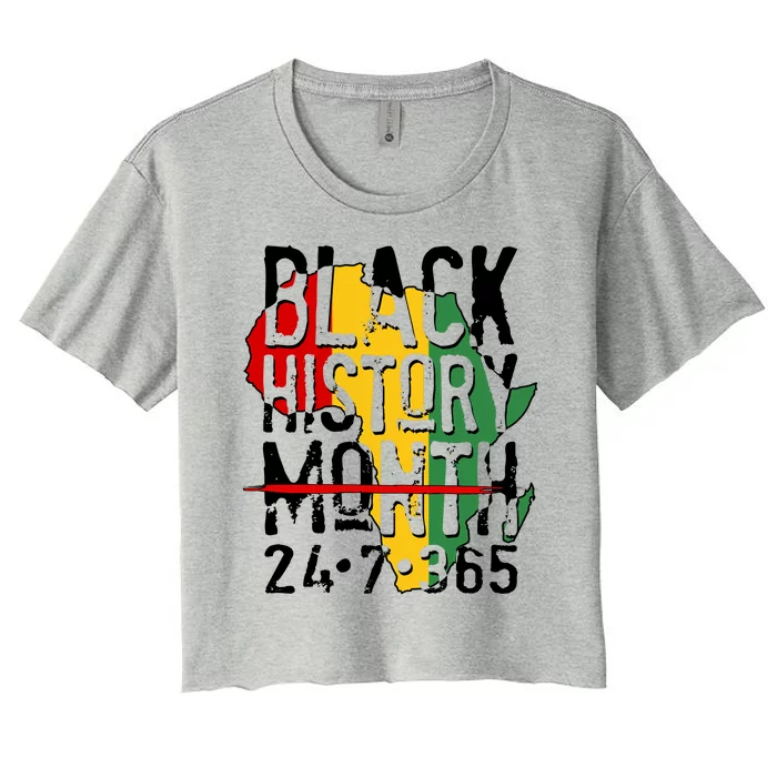 Black History Month 24 7 365 Women's Crop Top Tee