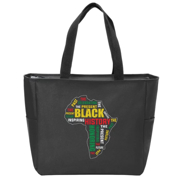 Black History Month Honoring Past Inspiring Future Women Zip Tote Bag