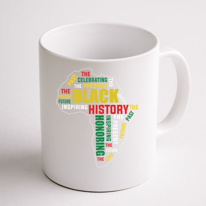 Black History Month Honoring Past Inspiring Future Women Front & Back Coffee Mug