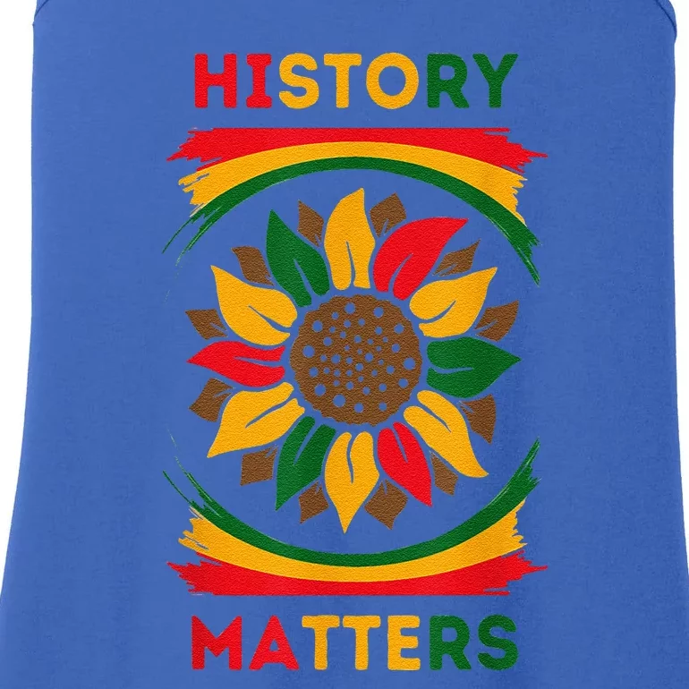 Black History Month African American History Matters Ladies Essential Tank