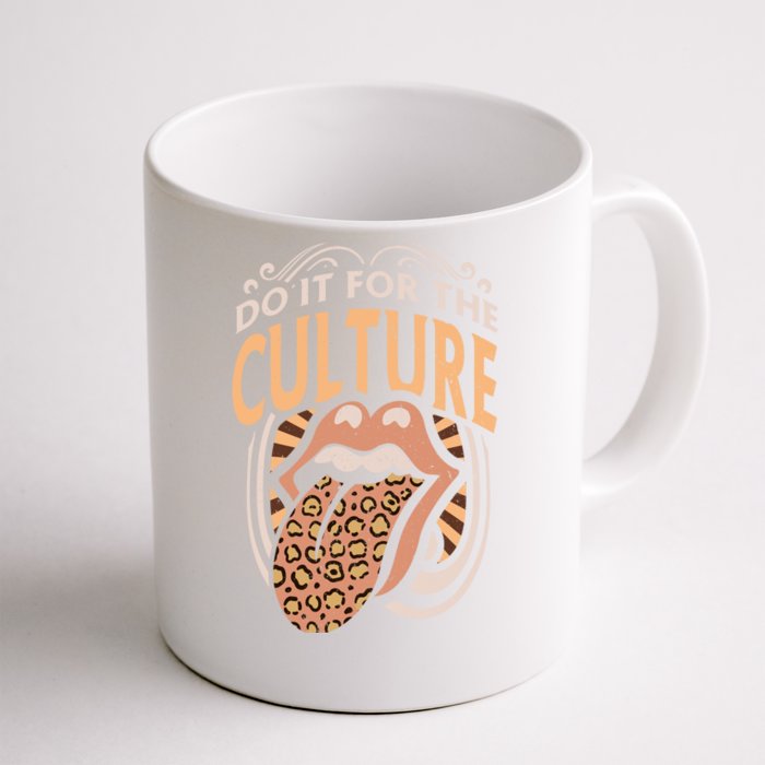 Black History Melanin Do It For The Culture Leopard Gift Front & Back Coffee Mug