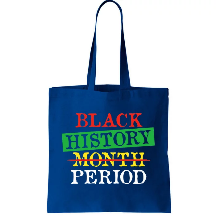 Black History Month Period Pride Juneteenth Gift Tote Bag