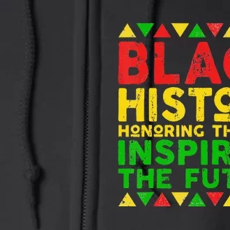 Black History Month Honoring Past Inspiring Future Full Zip Hoodie