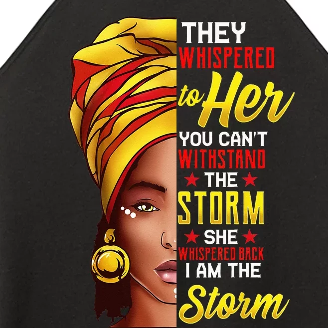 Black History Month African Woman Afro I Am The Storm Women’s Perfect Tri Rocker Tank