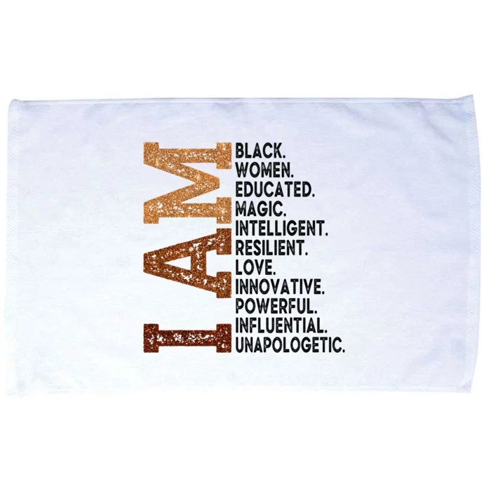 Black History Month I Am Black Woman Educated Juneteenth Microfiber Hand Towel