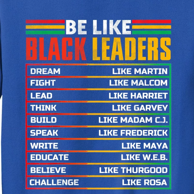 Black History Month Teachers Black Leaders Inventors Gift Tall Sweatshirt