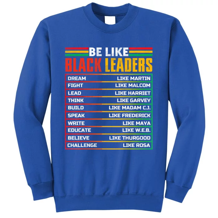 Black History Month Teachers Black Leaders Inventors Gift Tall Sweatshirt