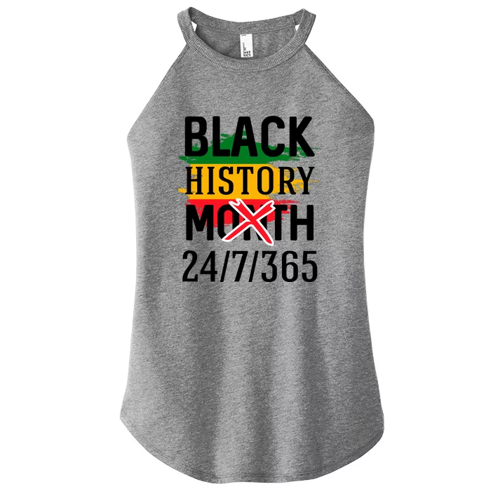 Black History Month 24/7/365 Gift Women’s Perfect Tri Rocker Tank