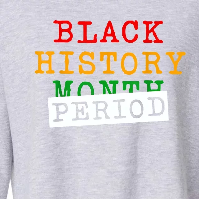 Black History Month Period African Pride Cropped Pullover Crew