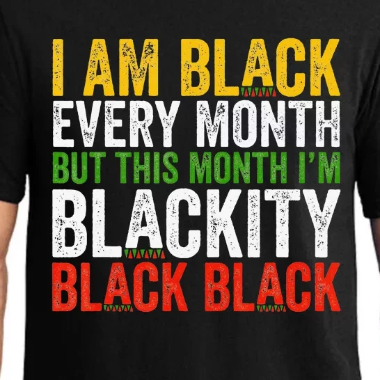 Black History Month This Month I'm Blackity Black Pajama Set