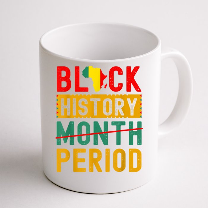 Black History Month Period African Pride Front & Back Coffee Mug