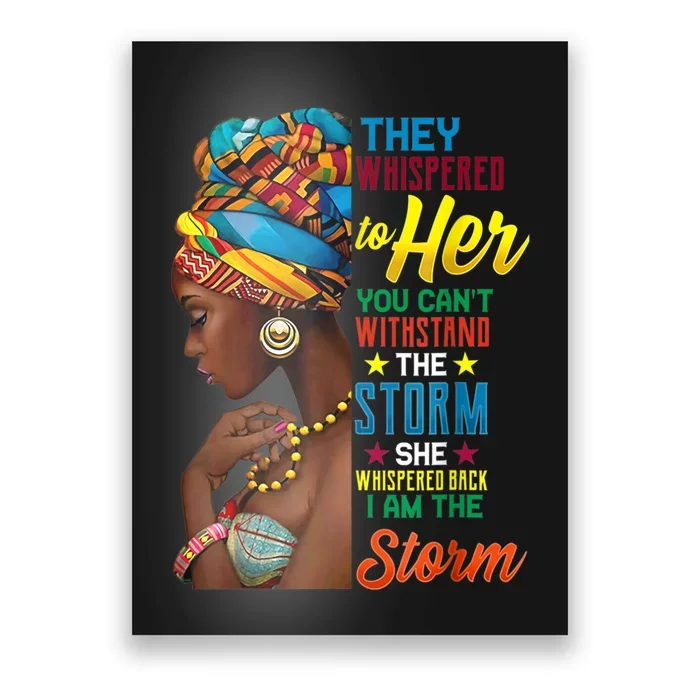 Black History Month African Woman Afro I Am The Storm Poster