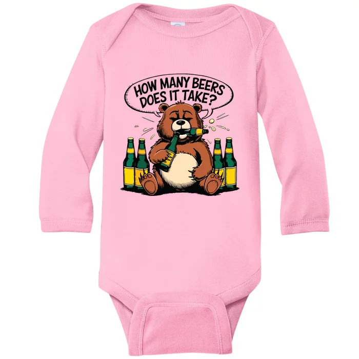 Bear How Many Beers Does It Take Baby Long Sleeve Bodysuit