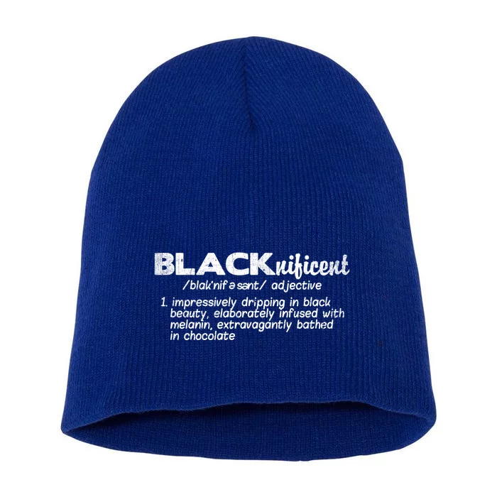 Black History Month Cool Gift Blacknificent Cool Gift Black Is Beautiful Meaning Short Acrylic Beanie