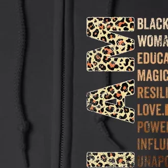 Black History Month Juneteenth I Am Black Woman Educated Full Zip Hoodie