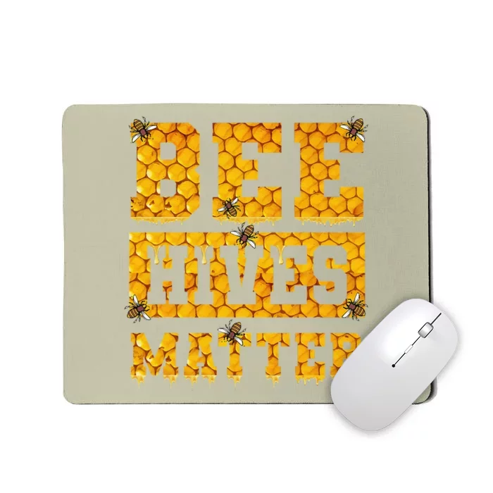 Bee Hives Matter Climate Change Earth Day Mousepad