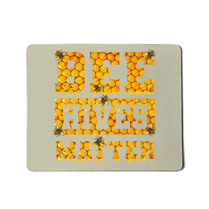 Bee Hives Matter Climate Change Earth Day Mousepad