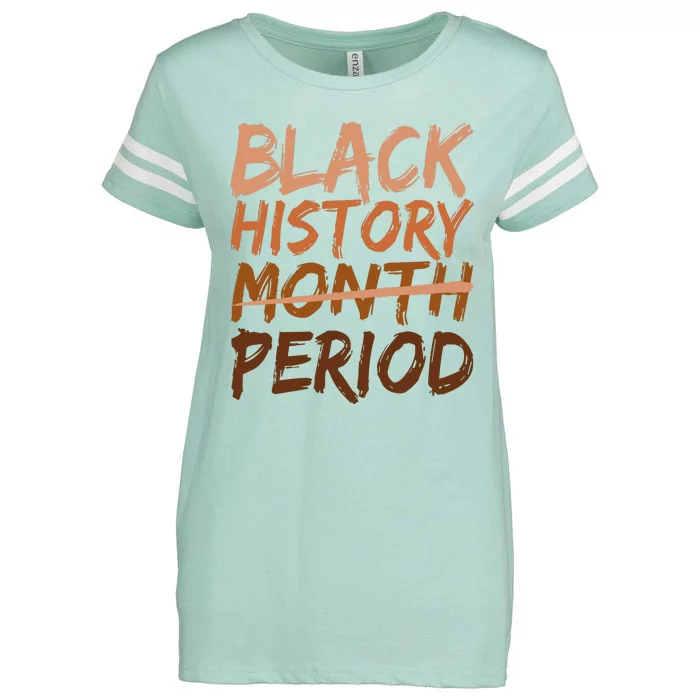 Black History Month Period African American Proud Enza Ladies Jersey Football T-Shirt