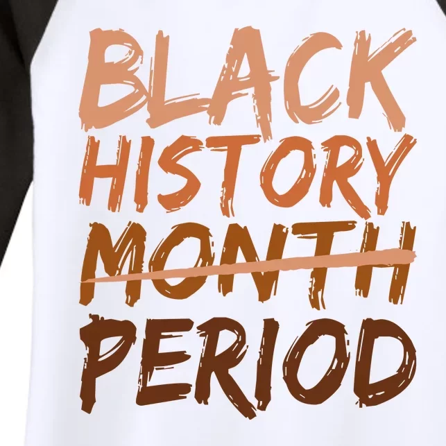 Black History Month Period African American Proud Women's Tri-Blend 3/4-Sleeve Raglan Shirt