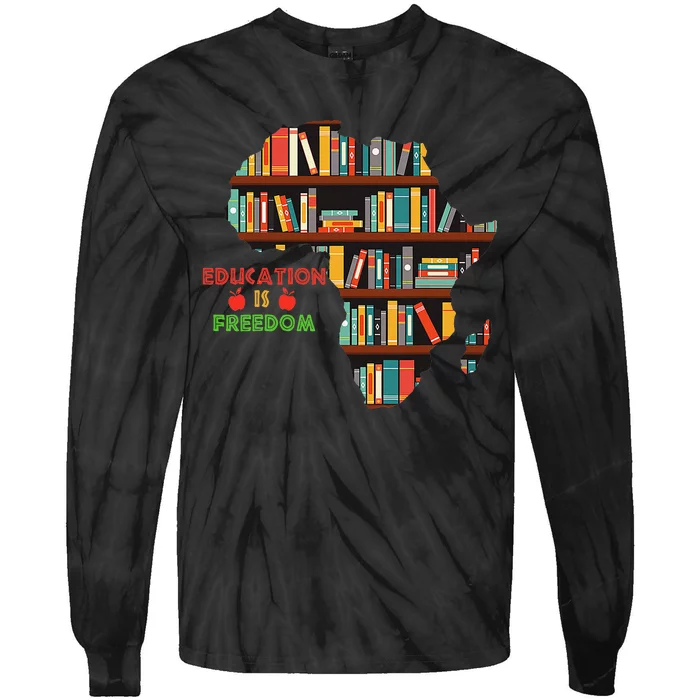 Black History Month Education Is Freedom Book Reader Tie-Dye Long Sleeve Shirt