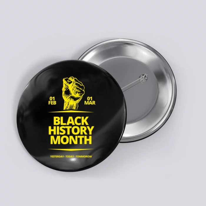 Black History Month African American Black Fist February Button