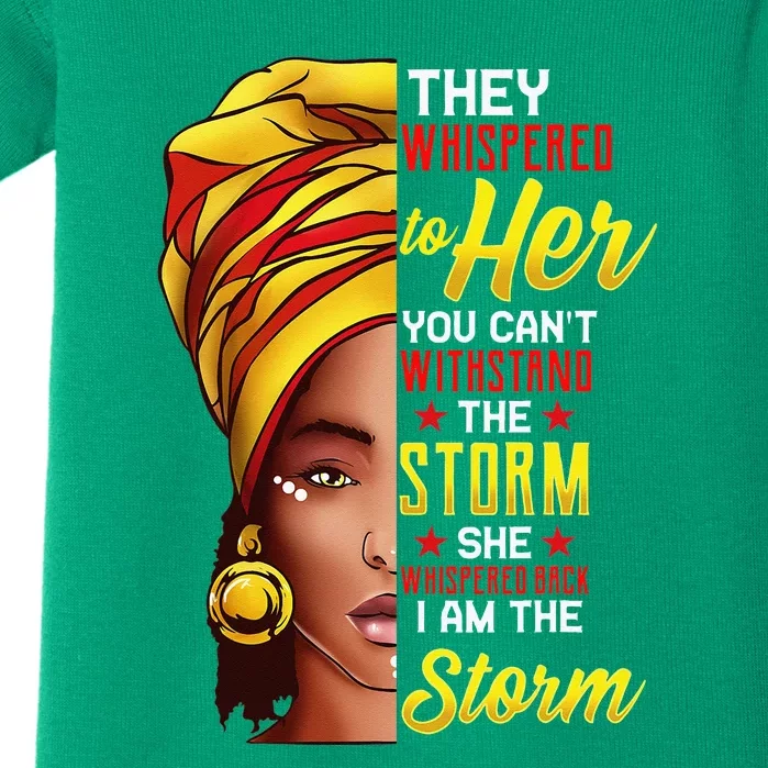 Black History Month Girl African Woman Afro I Am The Storm Baby Bodysuit