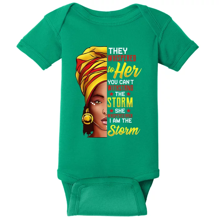 Black History Month Girl African Woman Afro I Am The Storm Baby Bodysuit