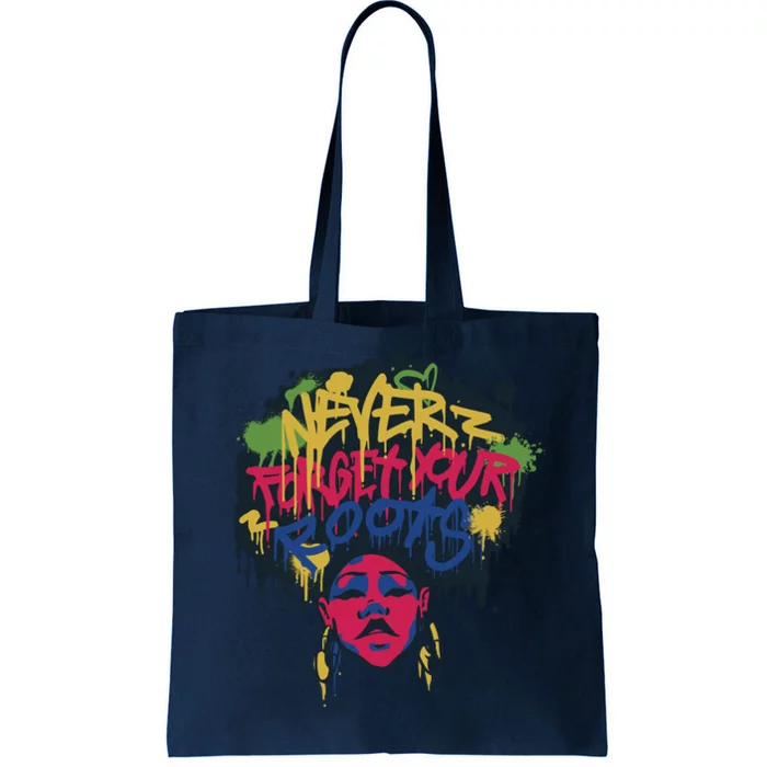 Black History Month Never Forget Your Roots Afro Tote Bag