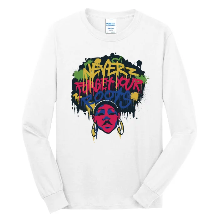 Black History Month Never Forget Your Roots Afro Tall Long Sleeve T-Shirt