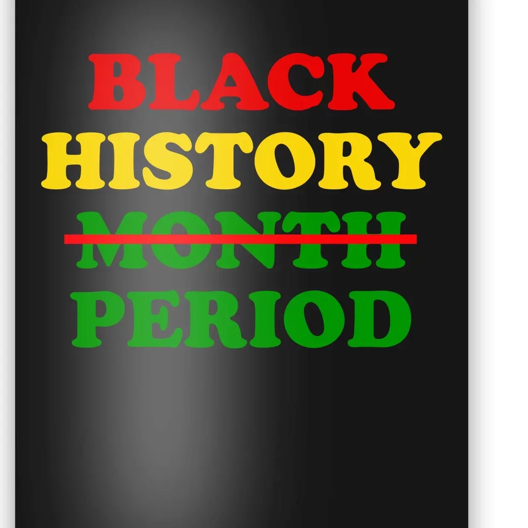 Black History Month Period Poster