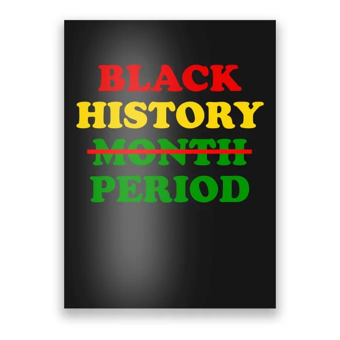 Black History Month Period Poster