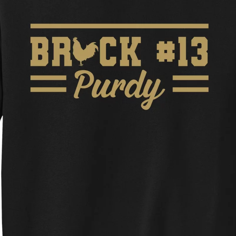 Brock Hard Purdy San Francisco Down 'N Purdy Mr Irrelevant 262 Tall Sweatshirt