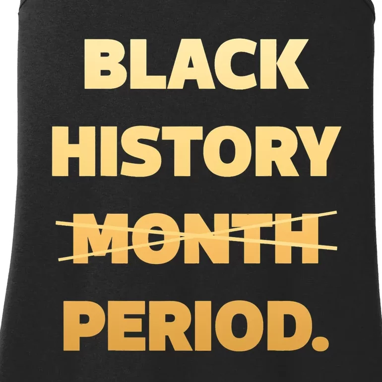 Black History Period , Black History Month Black History Month Ladies Essential Tank