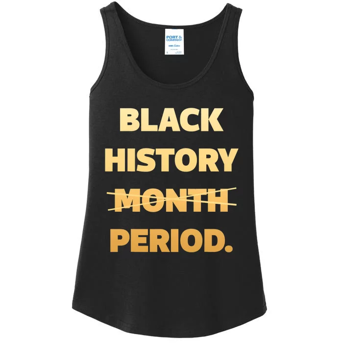 Black History Period , Black History Month Black History Month Ladies Essential Tank