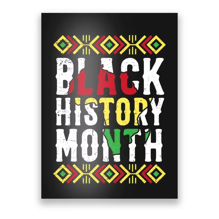 Black History Period Black Pride Black History Month Poster