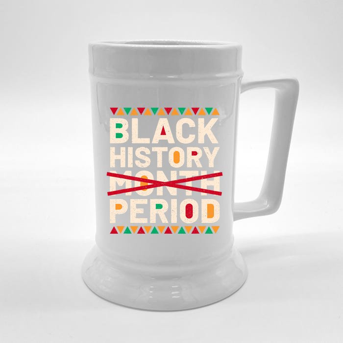 Black History Period Black Pride Retro Black History Month Front & Back Beer Stein