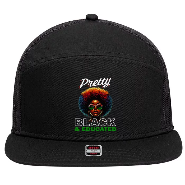 Black History Pretty Black And Educated 7 Panel Mesh Trucker Snapback Hat