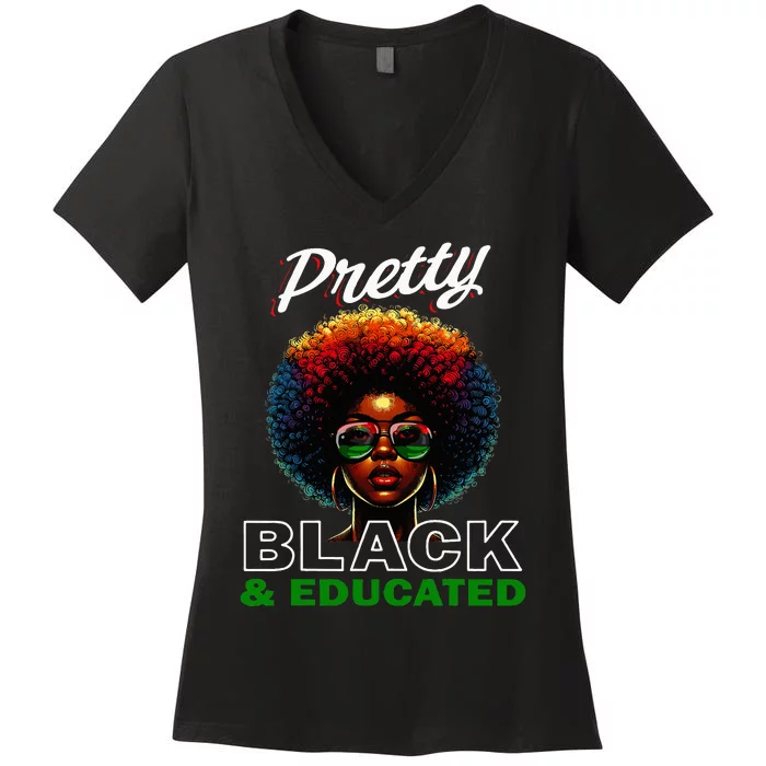 Black History Pretty Black And Educated Women's V-Neck T-Shirt