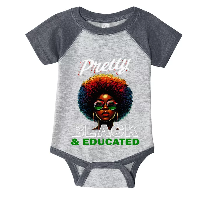 Black History Pretty Black And Educated Infant Baby Jersey Bodysuit