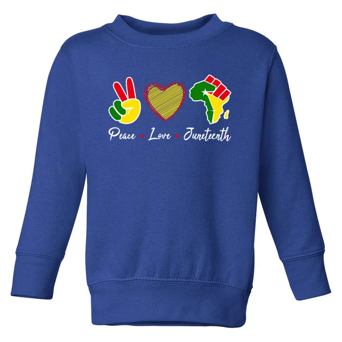 Black History Peace Love Juneteenth African Pride Melanin Great Gift Toddler Sweatshirt