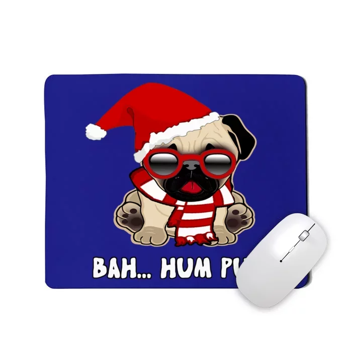 Bah Hum Pug Christmas Great Gift Mousepad