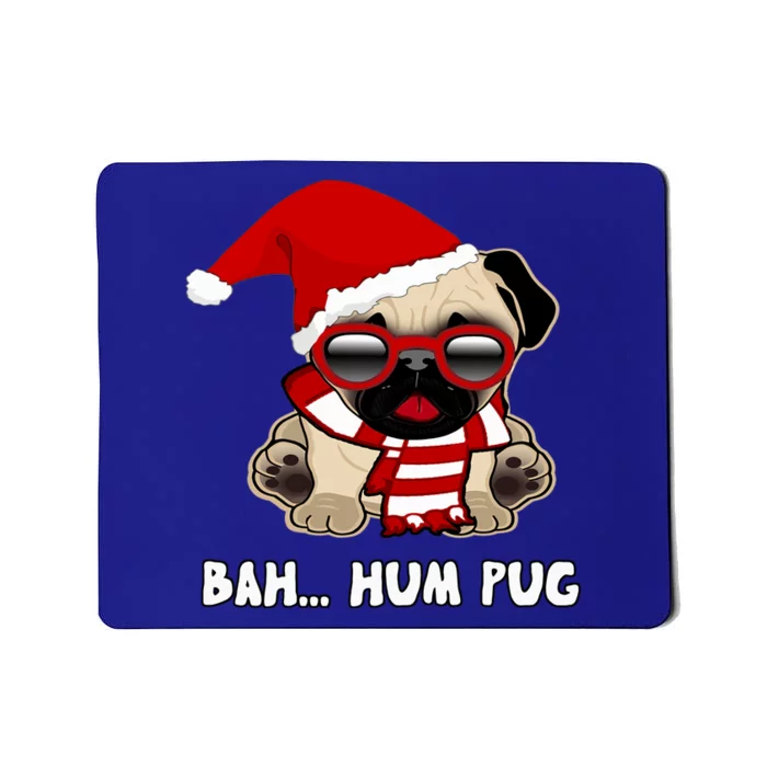 Bah Hum Pug Christmas Great Gift Mousepad