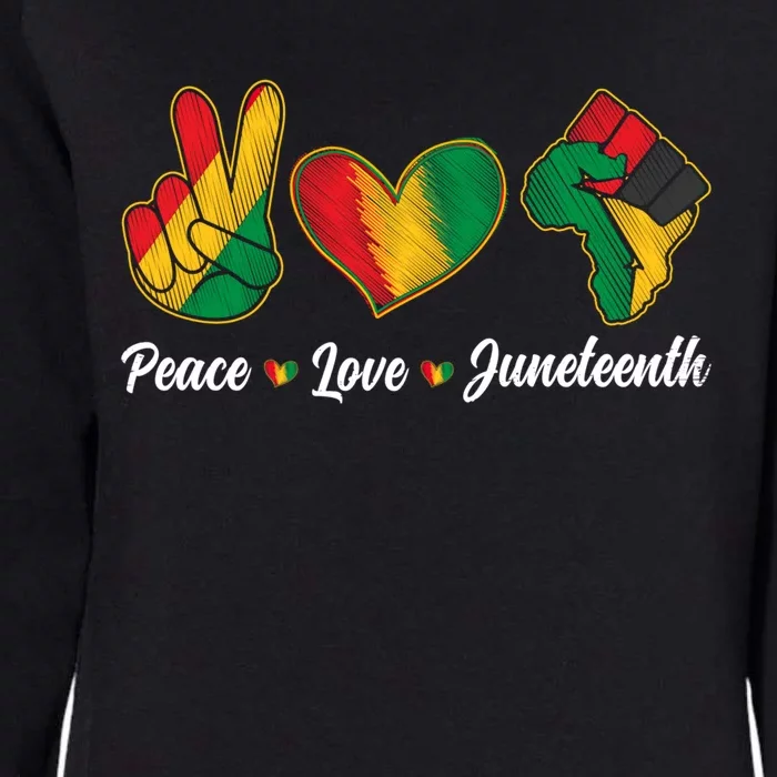 Black History Peace Love Juneteenth Independence Freedom Day Gift Womens California Wash Sweatshirt