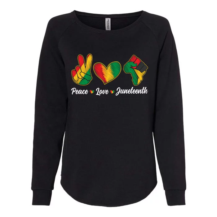 Black History Peace Love Juneteenth Independence Freedom Day Gift Womens California Wash Sweatshirt