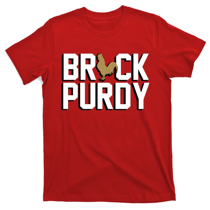 Brock Hard Purdy Good Mr Irrelevant 262 San Francisco Fan T-Shirt