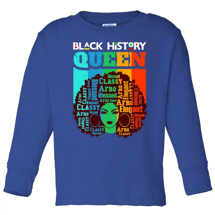 Black History Queen Melanin Queens Mom Auntie Sista Sister Meaningful Gift Toddler Long Sleeve Shirt