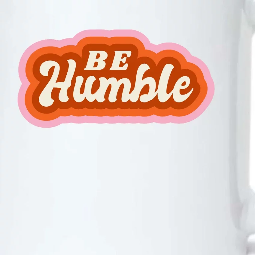 Be Humble Retro Black Color Changing Mug