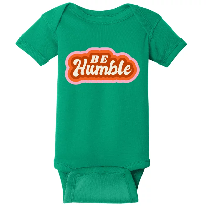 Be Humble Retro Baby Bodysuit