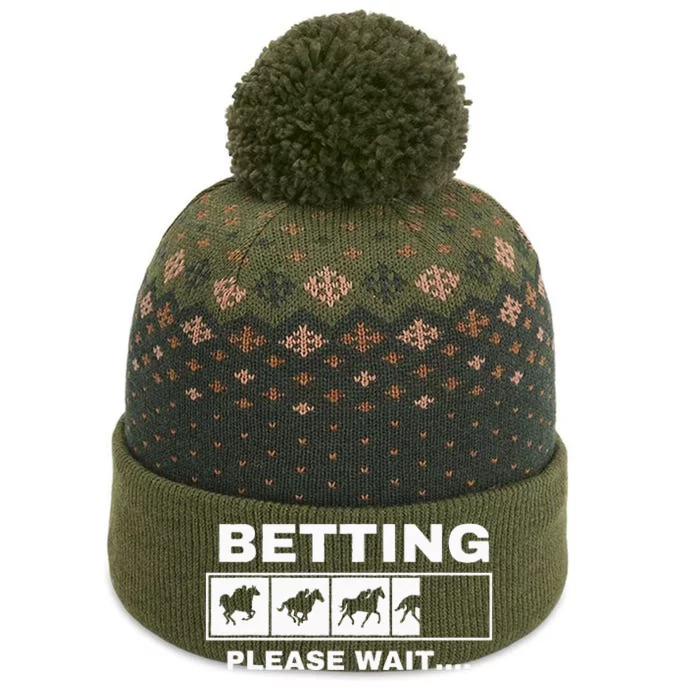 Betting Horse Races Please Wait Gambling Horse Racing The Baniff Cuffed Pom Beanie