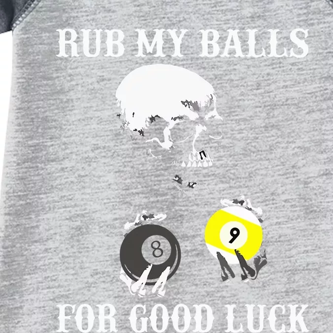 Billiards Halloween Rub My Balls For Good Luck Infant Baby Jersey Bodysuit